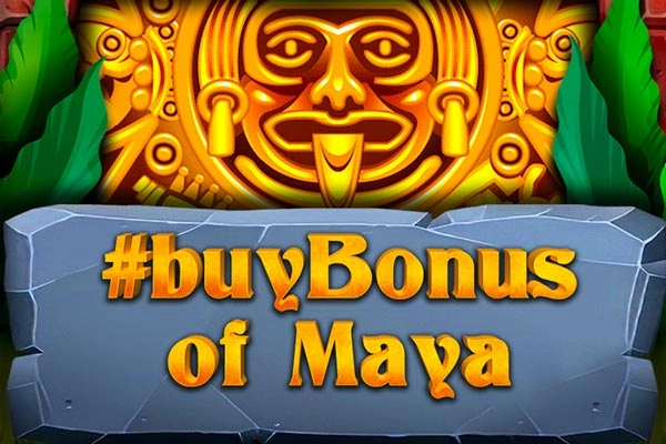 #buyBonus of Maya